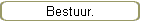 Bestuur.
