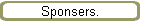 Sponsers.